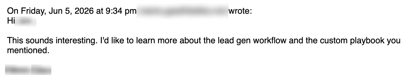 Reply from prospect: this sounds interesting, I'd like to learn more