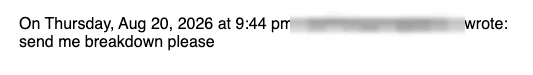 Positive cold email reply from a prospect: Send me breakdown please
