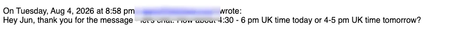 Positive cold email reply from a prospect: Thank you for the message, let's chat.