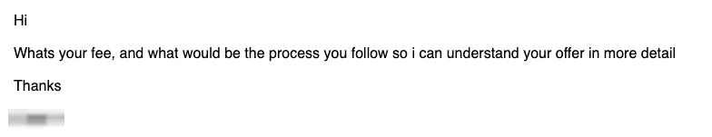 Positive cold email reply from a prospect: What's your fee, and what would be the process?