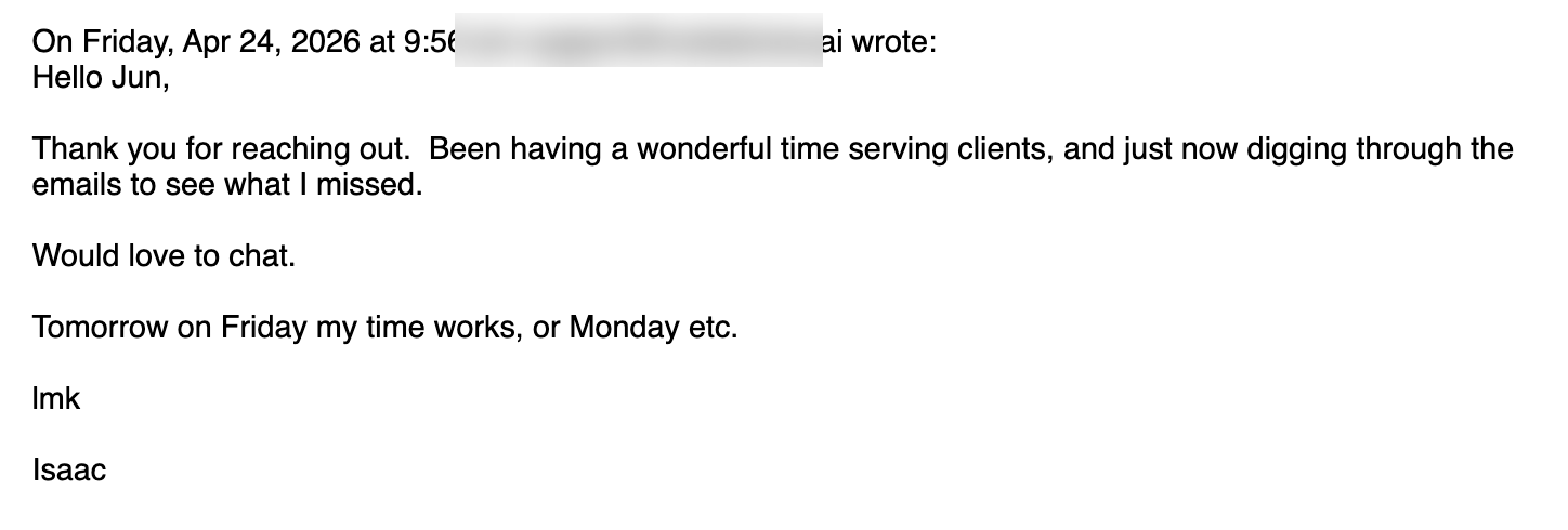 Reply from prospect: Would love to chat